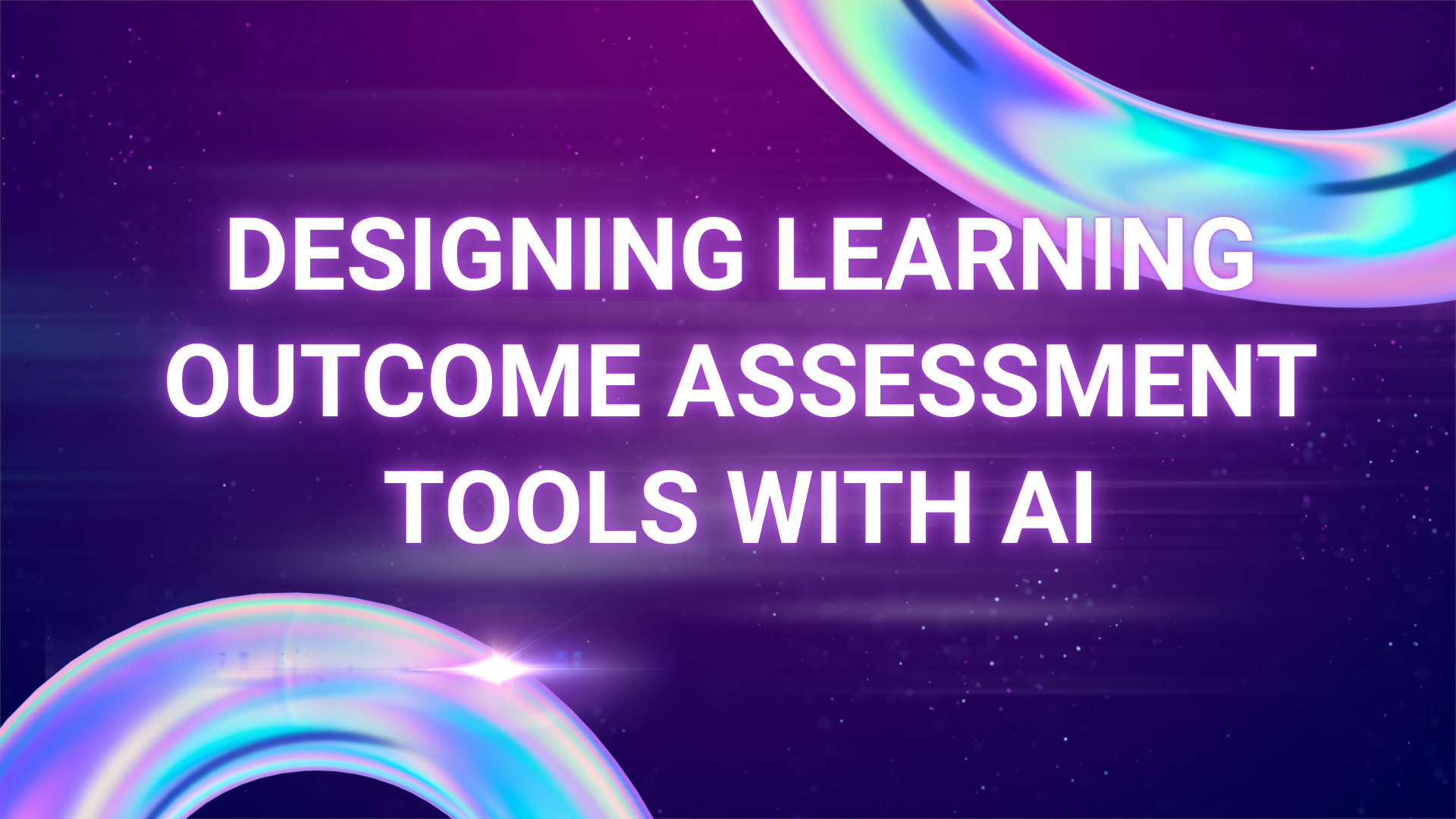 Designing Learning Outcome Assessment Tools with AI
